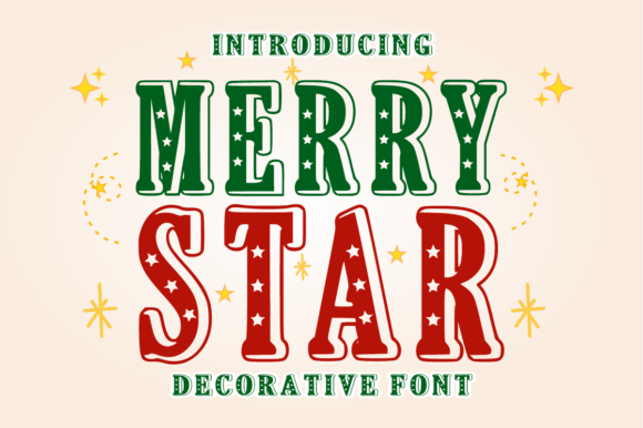 Merry Star: A Festive Decorative Typeface for Elegant Design