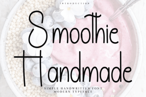 Smoothie Handmade: The Festive Typeface for Holiday Marketing