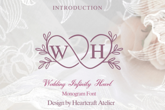 Wedding Infinity Heart Typeface for Branding